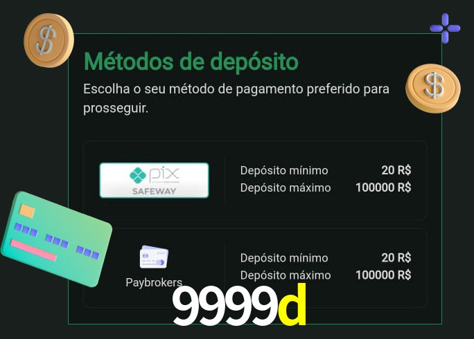 O cassino 9999d oferece uma grande variedade de métodos de pagamento